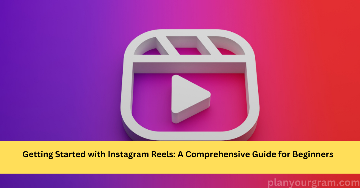 How To Use Instagram Reels