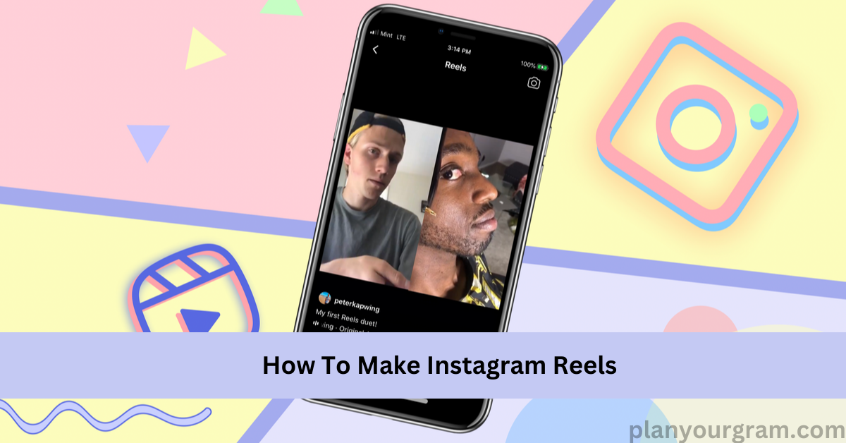 Make Instagram Reels