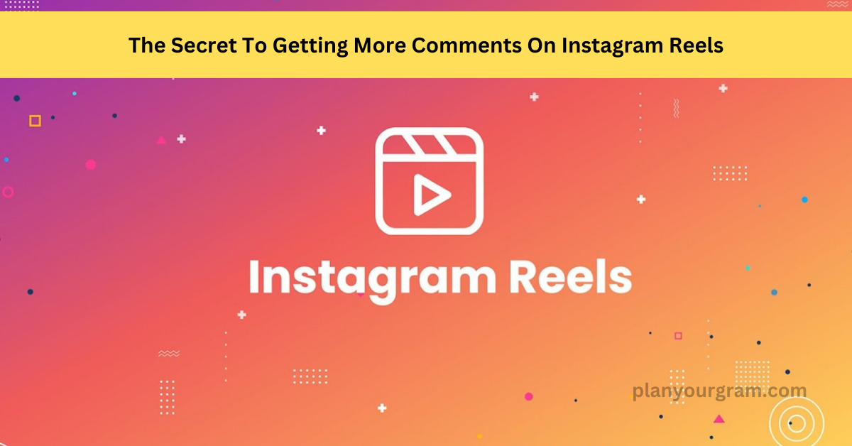 Instagram reels comments